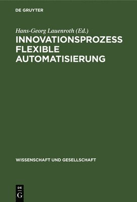 Innovationsproze Flexible Automatisierung 1