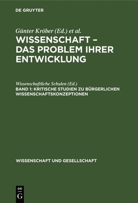 Günter Kröber, Hans-Peter Krüger - Kritische Studien Zu Bürgerlichen Wissenschaftskonzeptionen, Inbunden