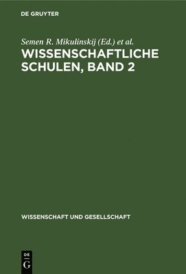 bokomslag Wissenschaftliche Schulen, Band 2