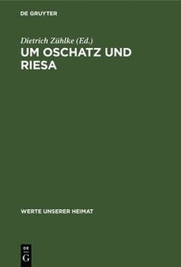 bokomslag Um Oschatz Und Riesa
