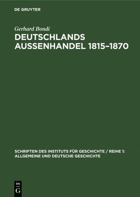 Deutschlands Aussenhandel 1815-1870 1
