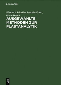bokomslag Ausgewählte Methoden Zur Plastanalytik