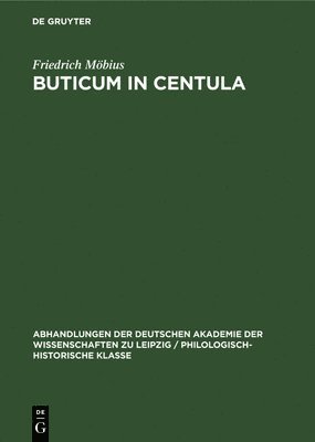 Friedrich Möbius - Buticum in Centula, Inbunden