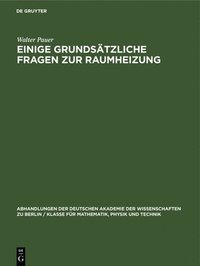 bokomslag Einige Grundsätzliche Fragen Zur Raumheizung
