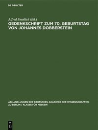 bokomslag Gedenkschrift Zum 70. Geburtstag Von Johannes Dobberstein