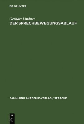 Der Sprechbewegungsablauf 1