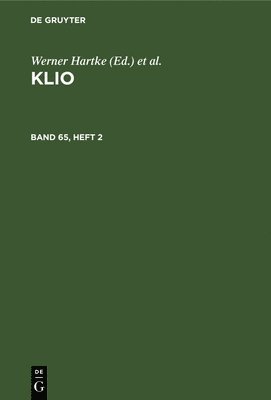 Klio. Band 65, Heft 2 1