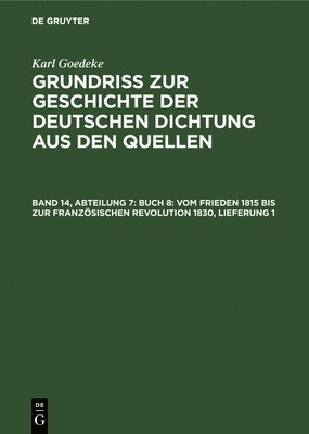 bokomslag Abteilung 7, Buch 8: Vom Frieden 1815 Bis Zur Französischen Revolution 1830