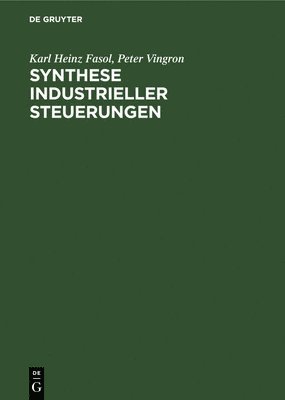 Synthese Industrieller Steuerungen 1