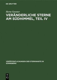 bokomslag Veränderliche Sterne Am Südhimmel, Teil IV