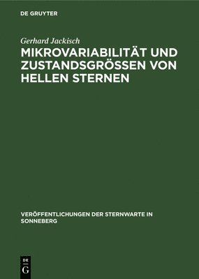 Mikrovariabilitt Und Zustandsgren Von Hellen Sternen 1