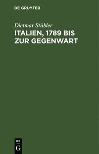 bokomslag Italien, 1789 Bis Zur Gegenwart