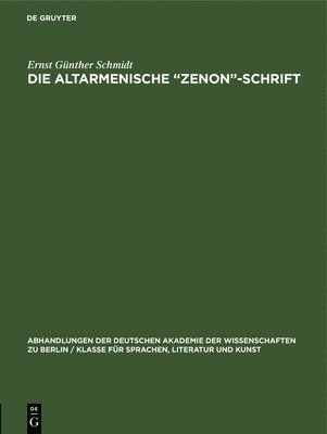 Ernst Günther Schmidt - Altarmenische "Zenon"-Schrift, Inbunden