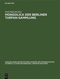 bokomslag Mongolica Der Berliner Turfan-Sammlung