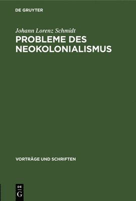 Probleme Des Neokolonialismus 1
