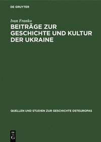 bokomslag Beiträge Zur Geschichte Und Kultur Der Ukraine