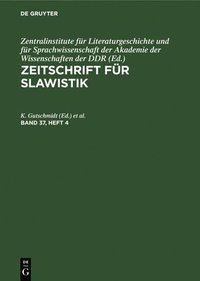 bokomslag Zeitschrift Fr Slawistik. Band 37, Heft 4
