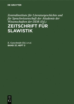 bokomslag Zeitschrift Fr Slawistik. Band 37, Heft 3