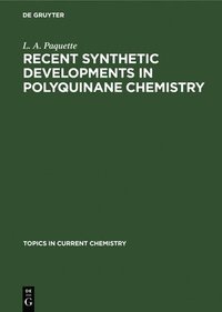 bokomslag Recent Synthetic Developments in Polyquinane Chemistry