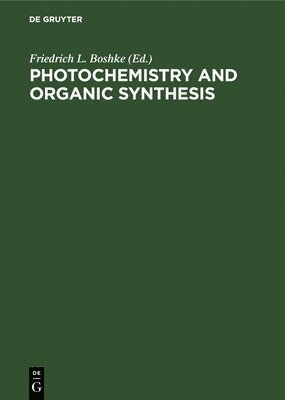 Photochemistry and Organic Synthesis 1