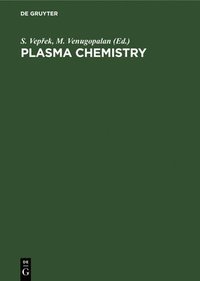bokomslag Plasma Chemistry