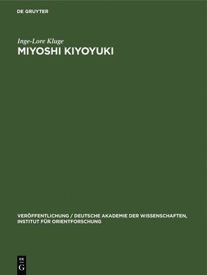 Inge-Lore Kluge - Miyoshi Kiyoyuki, Inbunden