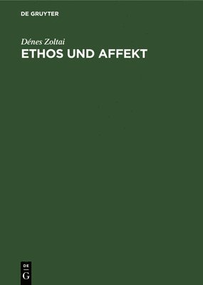 bokomslag Ethos Und Affekt