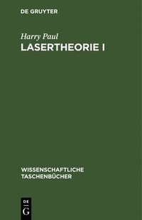 bokomslag Lasertheorie I