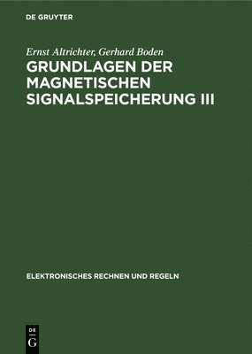 Ernst Altrichter, Gerhard Boden - Anwendung Für Fernsehen, Film, Messtechnik Und Akustik Sowie Eine Geschichtliche Entwicklung, Inbunden
