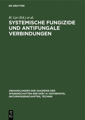 Systemische Fungizide Und Antifungale Verbindungen 1
