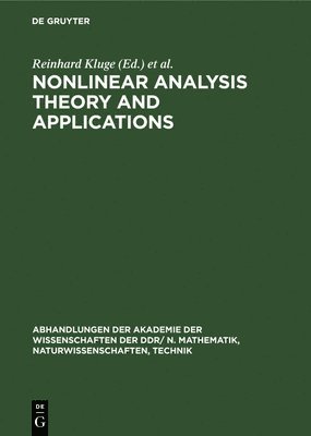 Reinhard Kluge, Wolfdietrich Müller - Nonlinear Analysis Theory and Applications, Inbunden