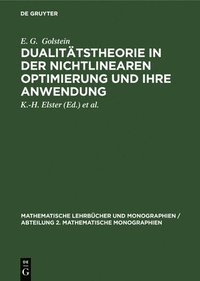 bokomslag Dualitätstheorie in Der Nichtlinearen Optimierung Und Ihre Anwendung