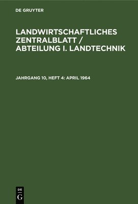 K Kauter, F Stammberger, G Tischendorf - April 1964, Inbunden