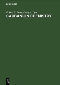 bokomslag Carbanion Chemistry