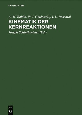 bokomslag Kinematik Der Kernreaktionen