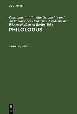 Philologus. Band 123, Heft 1 1