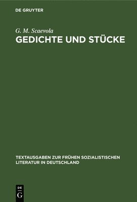 G M Scaevola - Gedichte Und Stücke, Inbunden