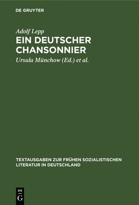 Adolf Lepp, Ursula Münchow, Kurt Laube - Ein Deutscher Chansonnier, Inbunden
