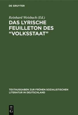 bokomslag Das Lyrische Feuilleton des &quot;Volksstaat&quot;