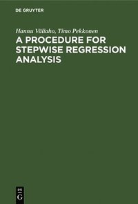 bokomslag A Procedure for Stepwise Regression Analysis