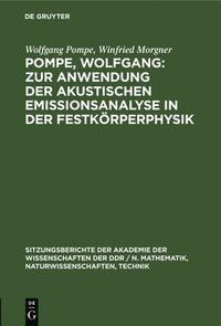 bokomslag Pompe, Wolfgang: Zur Anwendung Der Akustischen Emissionsanalyse in Der Festkrperphysik