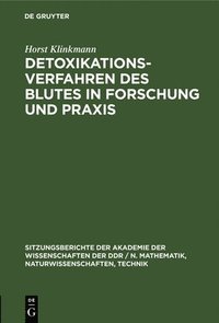 bokomslag Detoxikationsverfahren Des Blutes in Forschung Und PRAXIS