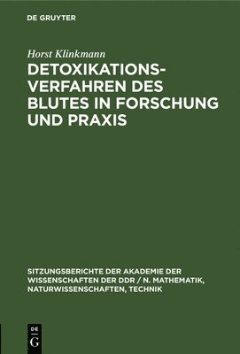 bokomslag Detoxikationsverfahren Des Blutes in Forschung Und PRAXIS