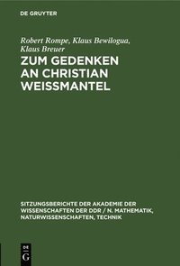 bokomslag Zum Gedenken an Christian Weimantel