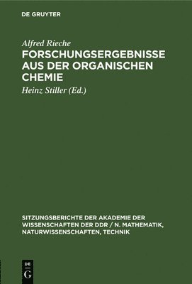 bokomslag Forschungsergebnisse Aus Der Organischen Chemie