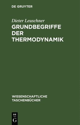 bokomslag Grundbegriffe Der Thermodynamik