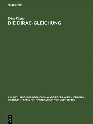 Die Dirac-Gleichung 1