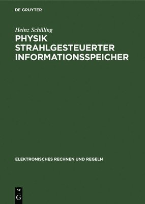 Physik Strahlgesteuerter Informationsspeicher 1