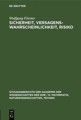 Sicherheit, Versagenswahrscheinlichkeit, Risiko 1