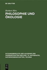 bokomslag Philosophie Und kologie
